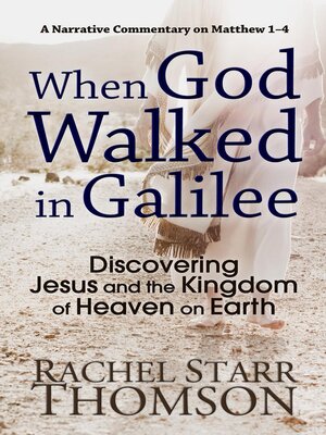 cover image of When God Walked in Galilee